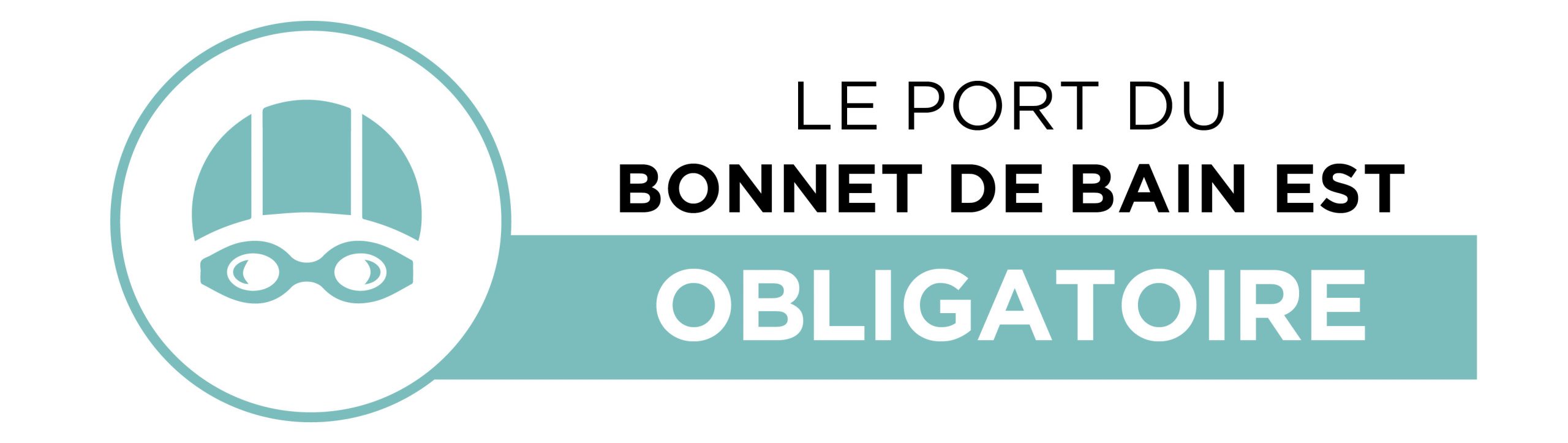 LE PORT DU BONNET DE BAIN EST OBLIGATOIRE ET LES APNÉES SONT INTERDITES